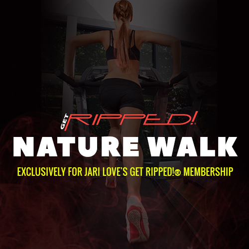 Get RIPPED!® Nature Walk with Laura - Get RIPPED!® by Jari Love